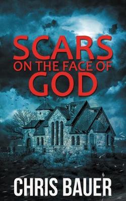 Book cover for Scars on the Face of God