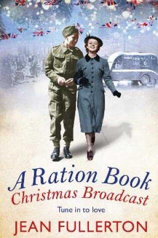 Cover of A Ration Book Christmas Broadcast