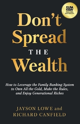 Book cover for Don't Spread the Wealth