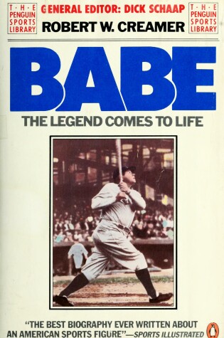 Cover of Babe, the Legend Comes to Life