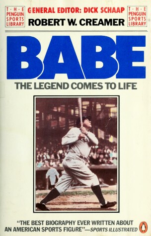Book cover for Babe, the Legend Comes to Life