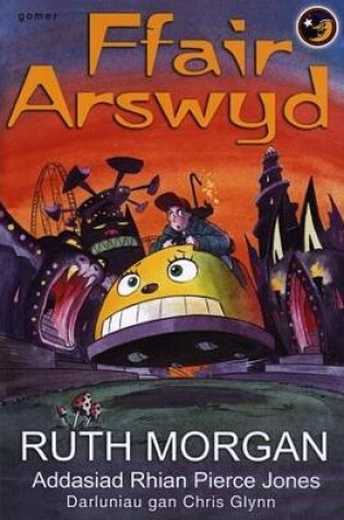 Cover of Llyfrau Lloerig: Ffair Arswyd