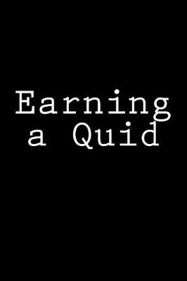 Book cover for Earning a Quid