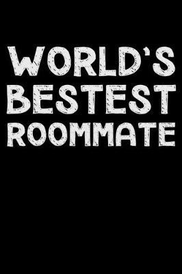 Book cover for World's bestest roommate