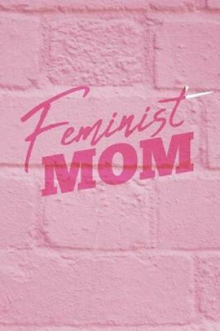 Cover of Feminist Mom Journal