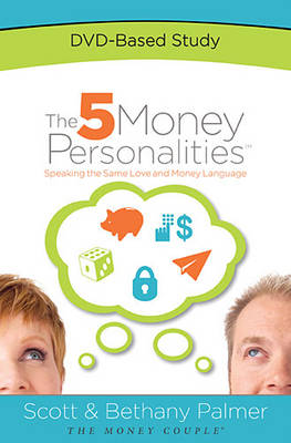 Book cover for The 5 Money Personalities DVD-Based Study