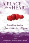 Book cover for A Place For My Heart