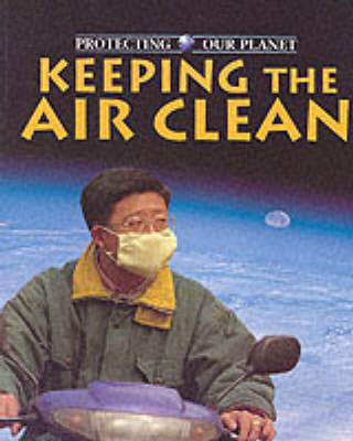 Cover of Keeping the Air Clean