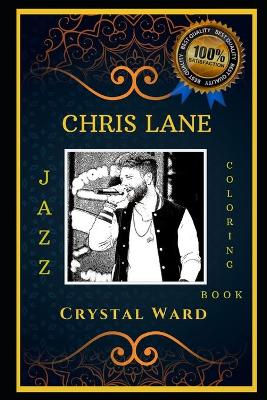 Cover of Chris Lane Jazz Coloring Book