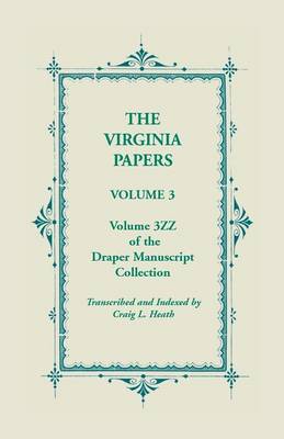 Book cover for The Virginia Papers, Volume 3, Volume 3zz of the Draper Manuscript Collection