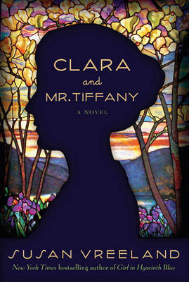 Book cover for Clara and Mr. Tiffany