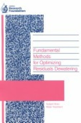 Cover of Fundamental Methods for Optimizing Residuals Dewatering