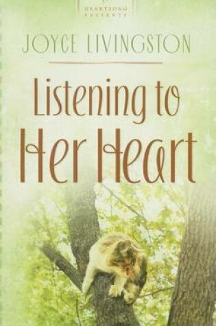 Cover of Listening to Her Heart