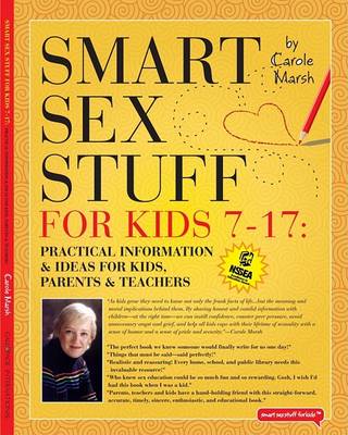 Cover of Smart Sex Stuff for Kids 7-17