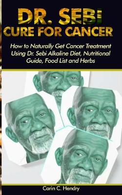 Cover of Dr. Sebi Cure for Cancer
