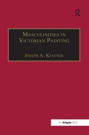 Cover of Masculinities in Victorian Painting