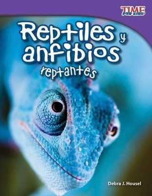 Cover of Reptiles y anfibios reptantes (Slithering Reptiles and Amphibians) (Spanish Version)
