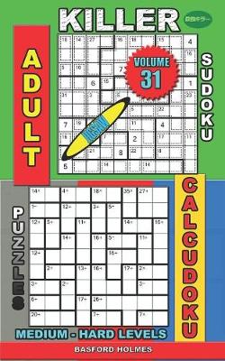 Book cover for Adult sudoku jigsaw Killer. Calcudoku puzzles. Medium - hard levels.
