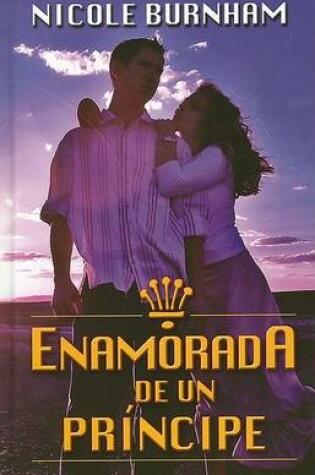 Cover of Enamorada de Un Principe