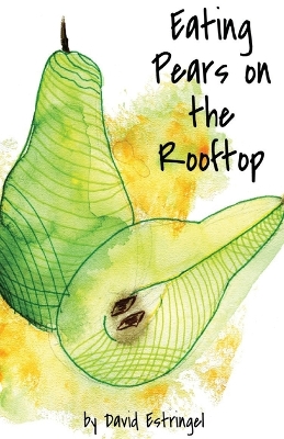 Book cover for Eating Pears on the Rooftop