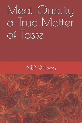 Book cover for Meat Quality a True Matter of Taste