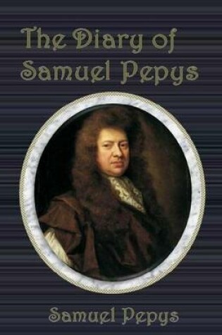 Cover of The Dairy of Samuel Pepys