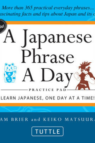 Cover of Japanese Phrase a Day Practice Pad