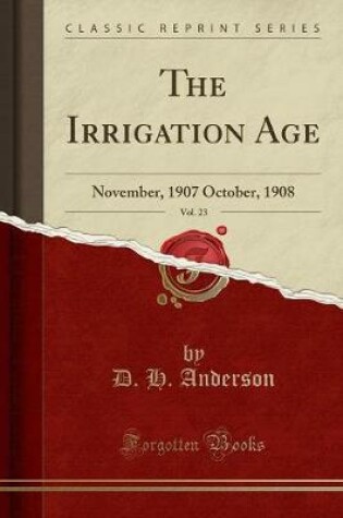 Cover of The Irrigation Age, Vol. 23