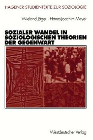 Cover of Sozialer Wandel in soziologischen Theorien der Gegenwart