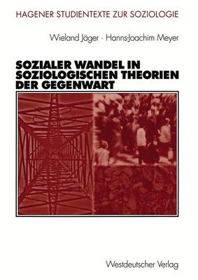 Cover of Sozialer Wandel in soziologischen Theorien der Gegenwart