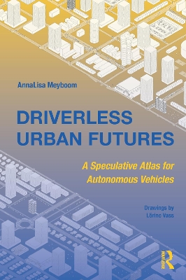 Book cover for Driverless Urban Futures