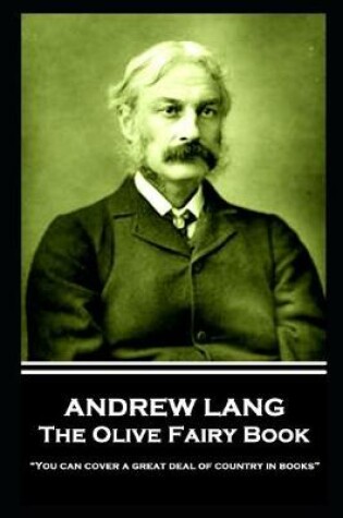 Cover of Andrew Lang - The Olive Fairy Book