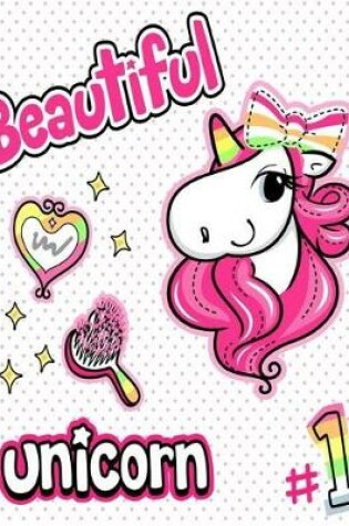 Cover of Beautiful Unicorn #1