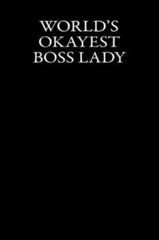 Cover of World's Okayest Boss Lady