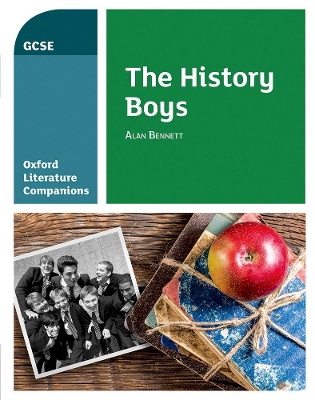Cover of Oxford Literature Companions: The History Boys