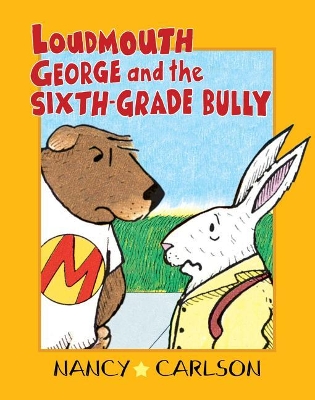 Book cover for Loudmouth George and the Sixth-Grade Bully, 2nd Edition