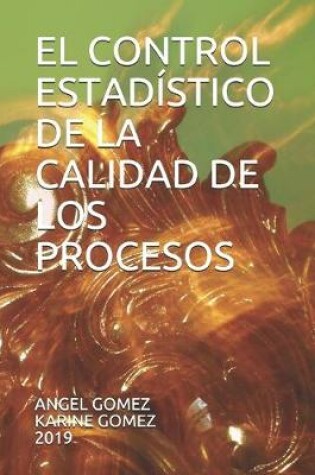 Cover of El Control Estadistico de la Calidad de Los Procesos