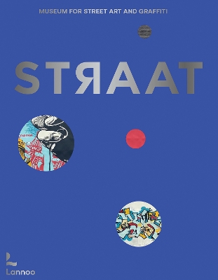 Book cover for STRAAT – museum for street art and graffiti