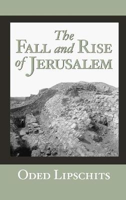 Book cover for The Fall and Rise of Jerusalem