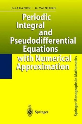 Cover of Periodic Integral and Pseudodifferential Equations with Numerical Approximation