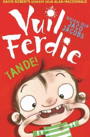 Cover of Vuil Ferdie Tande!