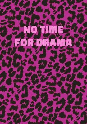 Book cover for No Time For Drama