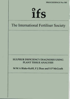 Cover of Sulphur Deficiency Diagnosis Using Plant Tissue Analysis