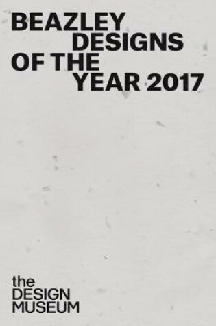 Cover of Beazley: Designs of the Year 2017