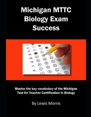 Book cover for Michigan Mttc Biology Exam Success