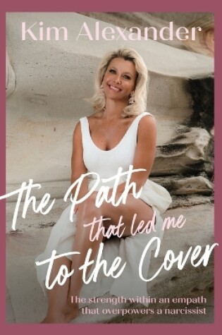 Cover of The Path that led me To The Cover