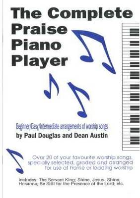 Book cover for Complete Praise Piano Player and 20 Favourite Worship Songs