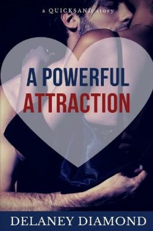 Cover of A Powerful Attraction