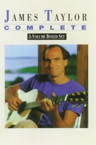 Cover of James Taylor -- Complete (Boxed Set)