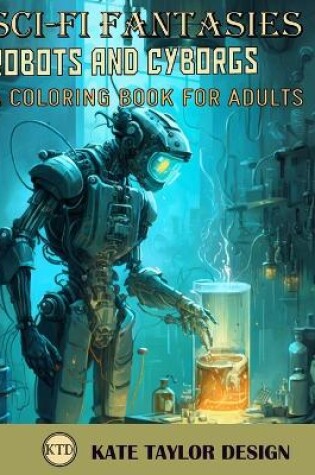 Cover of Robots and Cyborgs